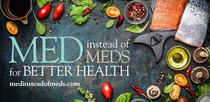 Healthy foods sorrounding the words "MED instead of MEDS"