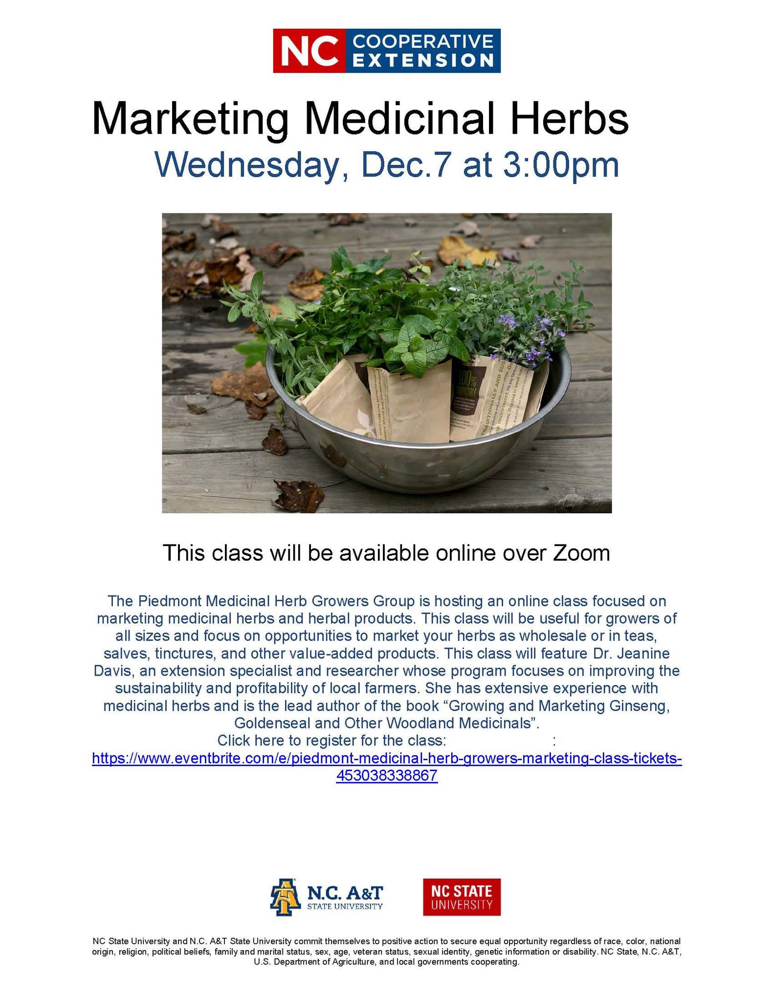 Marketing Medicinal Herbs. Wednesday, December 7 at 3:00 p.m.
